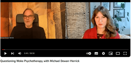 Michael Dewan-Herrick Discusses ‘Woke’ Psychotherapy with Leslie Elliott